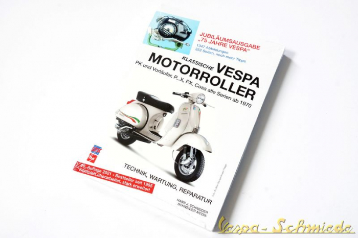 "Klassische Vespa Motorroller: Alle PK-, PX- und Cosa-Modelle seit 1970 - Technik, Wartung, Reparatur" - Hans J. Schneider